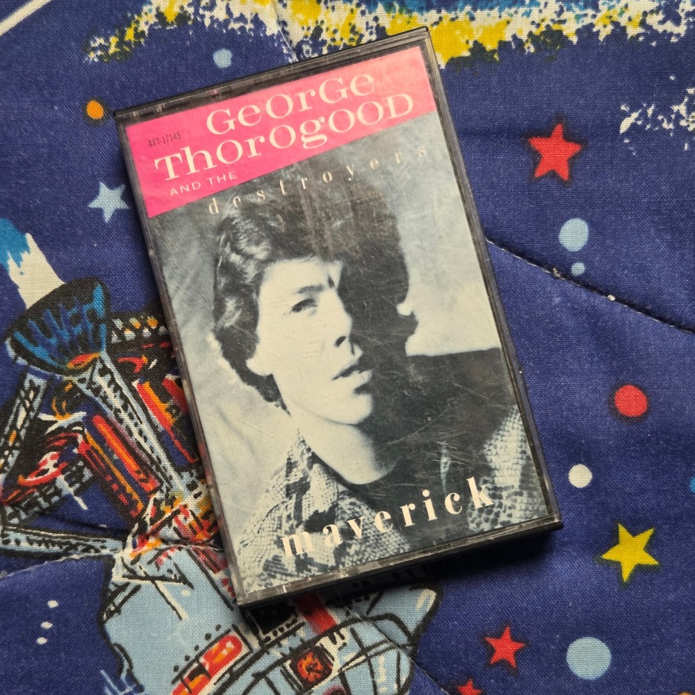 George Thorogood Destroyers Maverick EMI Cassette Blue Rock 1985 I Drink Alone